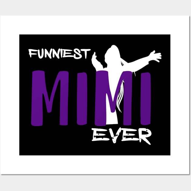 FUNNIEST MIMI EVER Wall Art by Otaka-Design